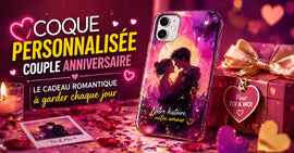 Coque de smartphone personnalisée pour couple avec design romantique et ambiance anniversaire amour, idée cadeau unique
