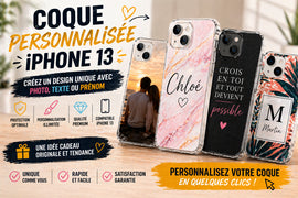 Coques personnalisées iPhone 13 avec photo, prénom et texte, designs modernes et tendance