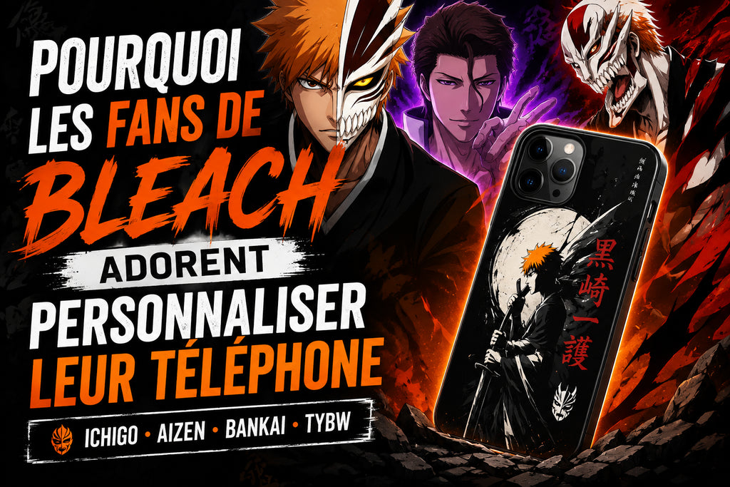 Pourquoi les fans de Bleach adorent personnaliser leur téléphone