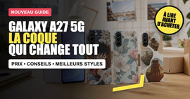 Samsung Galaxy A27 5G : le nouveau Galaxy A qui mérite une vraie coque