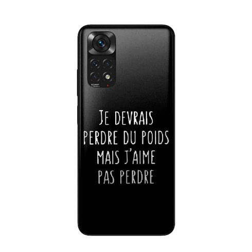 Coque Xiaomi Redmi Note 11 Je devrai Perdre du Poids mais je n'aime pas perdre
