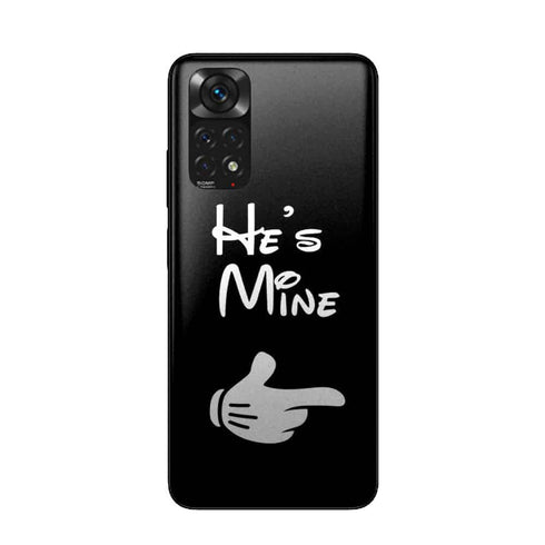Coque pour Xiaomi Redmi Note 11 He's Mine