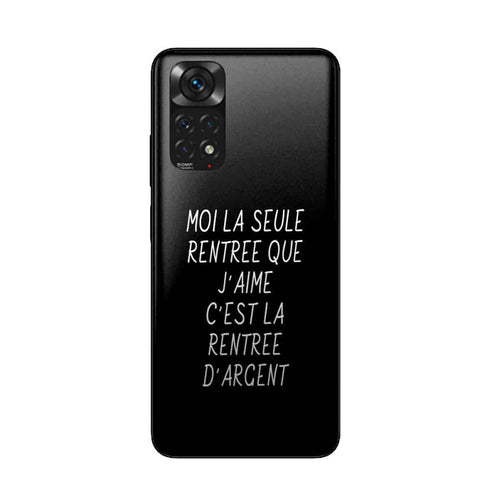 Coque Xiaomi Redmi Note 11 La Seule Rentrée que j'aime