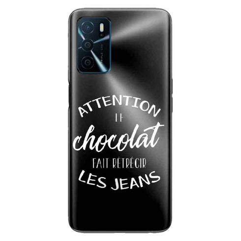 Coque Oppo A16 Attention le Chocolat fait retrecir les jeans