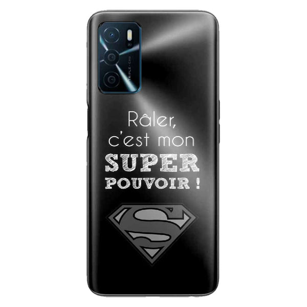 Coque Oppo A16 Râler c'est mon super Pouvoir