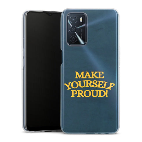 Coque Oppo Citation inspirante Make Yourself Proud