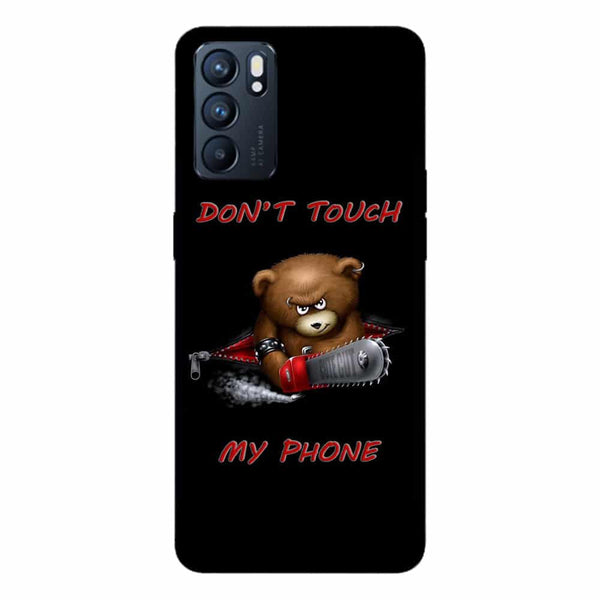 Coque Oppo Reno6 5G Don't Touch My Phone