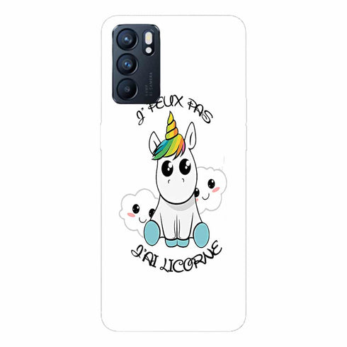 Coque Oppo Reno6 5G Je Peux pas j'ai Licorne
