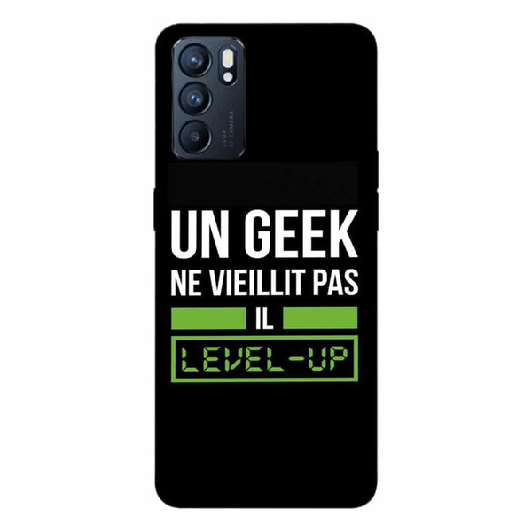 Coque Oppo Reno6 5G Un Geek Ne vieillit pas il Level Up