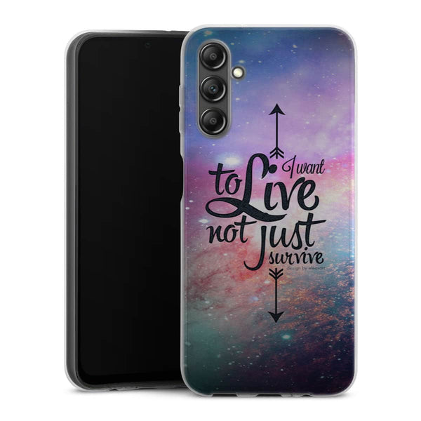 Coque Samsung Galaxy A14 5G Not Just Survive