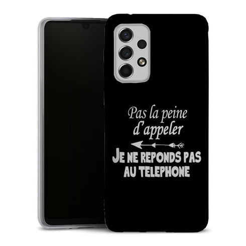 Coque Samsung A33 5G Pas la Peine d'appeler