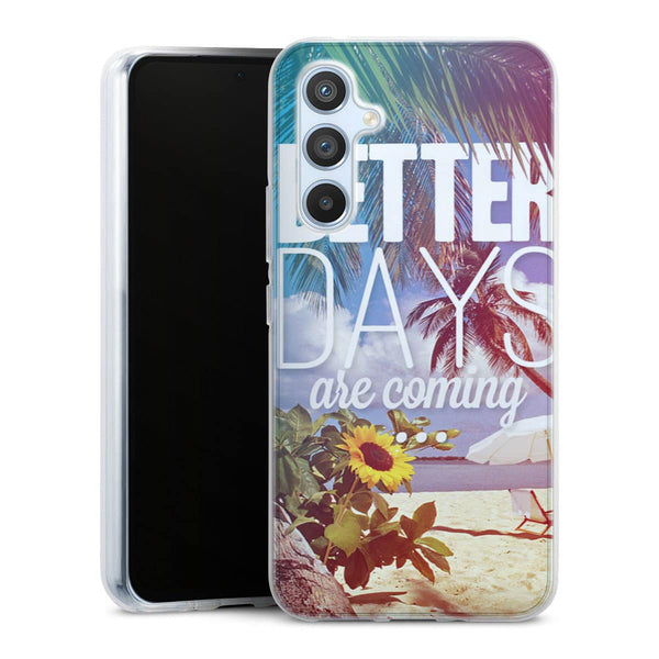 Coque Samsung Galaxy A54 5G Better Days