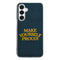 Coque Samsung Citation inspirante Make Yourself Proud