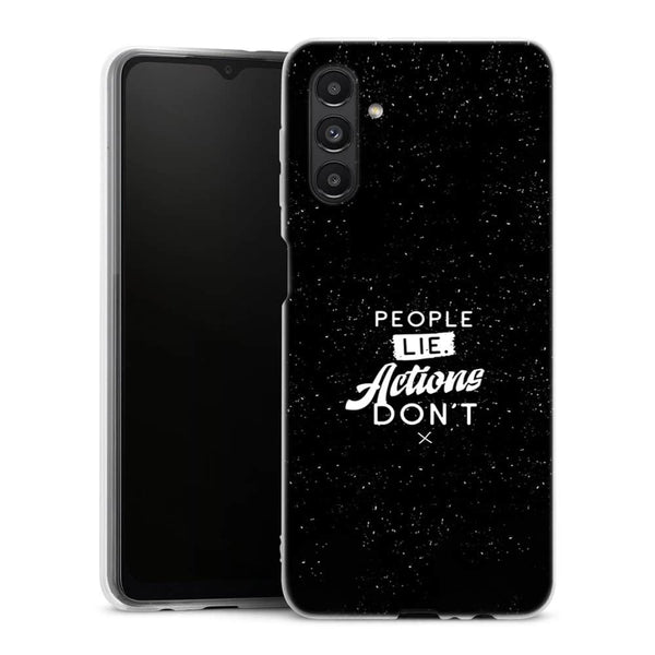 Coque pour Samsung A04S People Lie Action Don't
