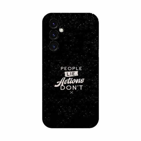 Coque pour Samsung A05S People Lie Action Don't