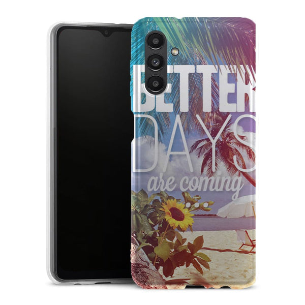 Coque Samsung Galaxy A13 5G Better Days - MaCoquePerso