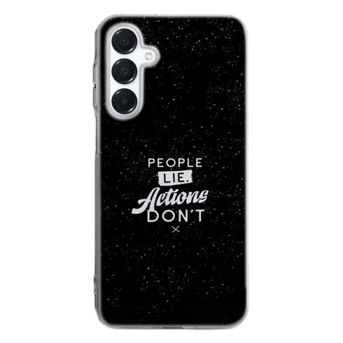 Coque pour Samsung A16 5G People Lie Action Don't