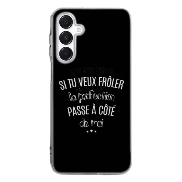 Coque Samsung A16 5g Si tu veux froler la perfection