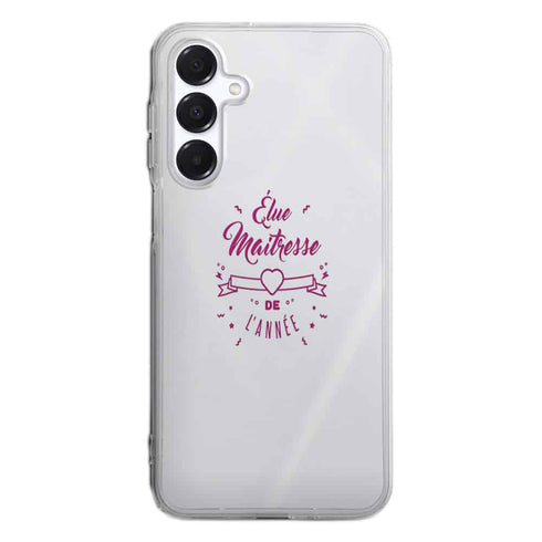Coque Samsung Galaxy A16 5G Elue maitresse de l'annee cadeau professeur