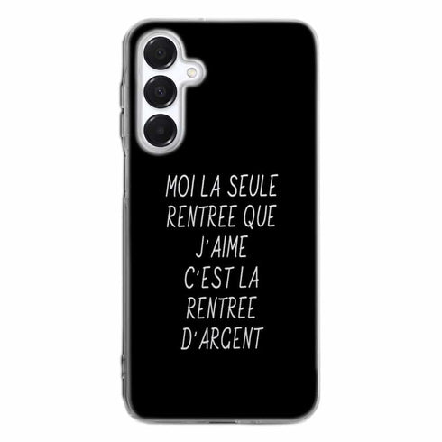 Coque Samsung A16 5g La Seule rentree que j'aime