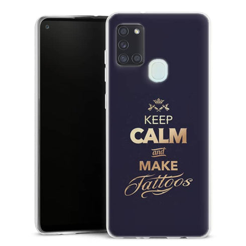 Coque Keep Calm and Make Tattoos pour Samsung A21S