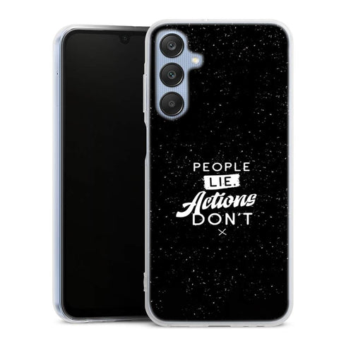 Coque pour Samsung A25 5G People Lie Action Don't