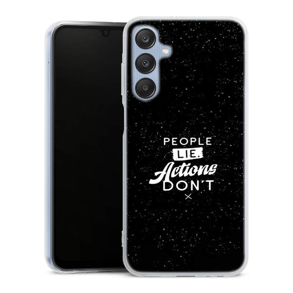 Coque pour Samsung A25 5G People Lie Action Don't