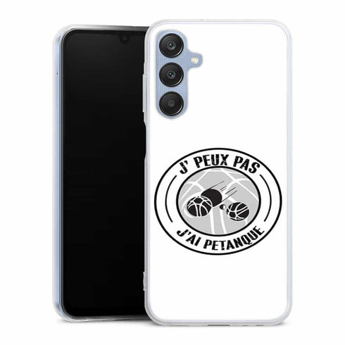Coque Samsung Galaxy A25 5G Je peux pas j'ai Petanque
