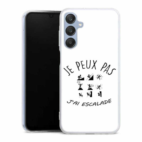 Coque Samsung Galaxy A25 5G Je peux pas j'ai Escalade
