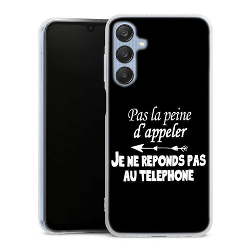 Coque Samsung A25 5g Pas la Peine d'appeler