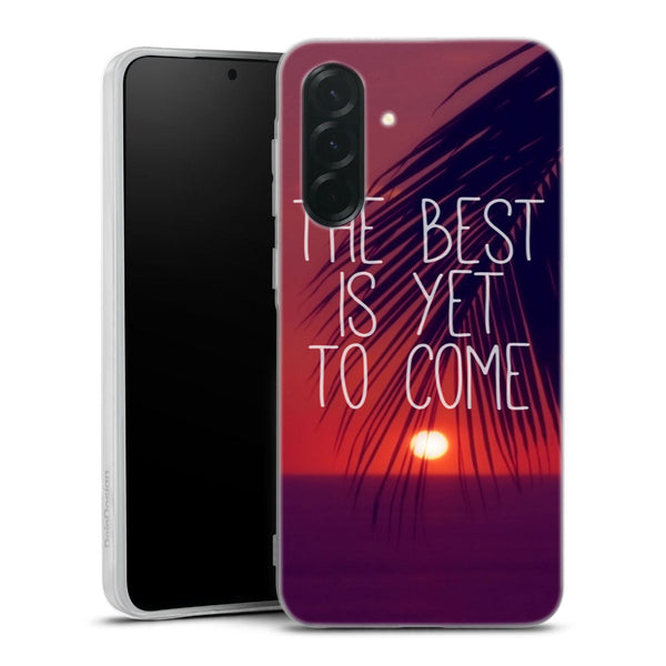 Coque Samsung Galaxy A36 5G The best is yet to Come | Housse silicone, antichocs, protection optimale - Motif floral