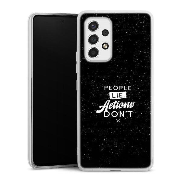 Coque pour Samsung A53 5G People Lie Action Don't