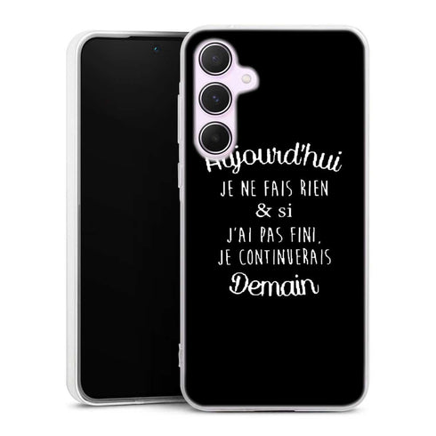 Coque Samsung A55 5g Aujourd'hui je ne fais rien