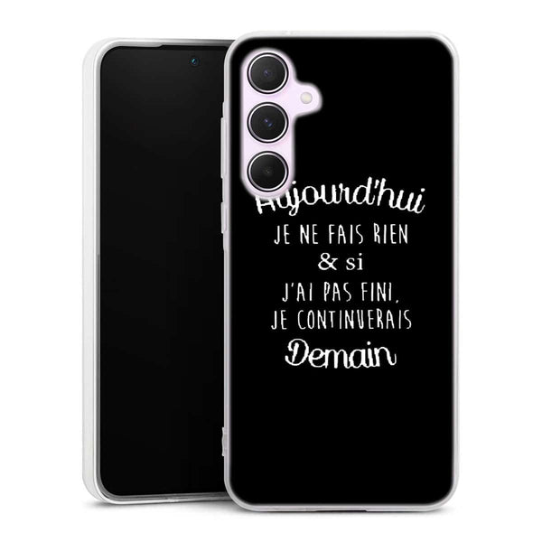 Coque Samsung A55 5g Aujourd'hui je ne fais rien