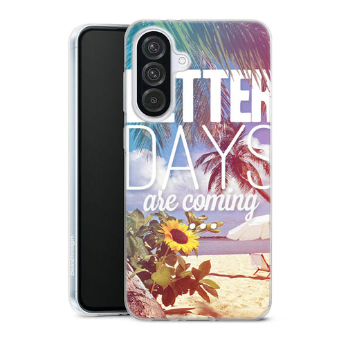 Coque Samsung Galaxy A56 5G Better Days | Housse silicone, antichocs, protection optimale - Motif floral