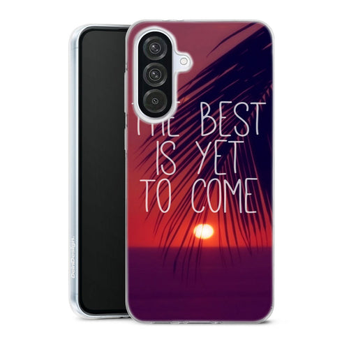 Coque Samsung Galaxy A56 5G The best is yet to Come | Housse silicone, antichocs, protection optimale - Motif floral