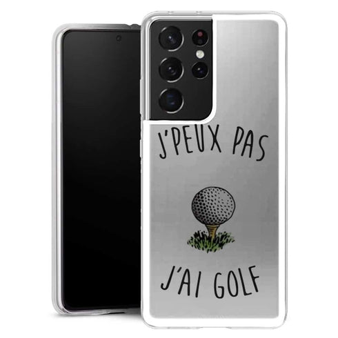 Coque Samsung Galaxy S21 Je peux pas j'ai Golf - MaCoquePerso