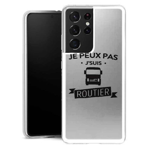 Coque Samsung S21 Je peux pas je suis routier - MaCoquePerso
