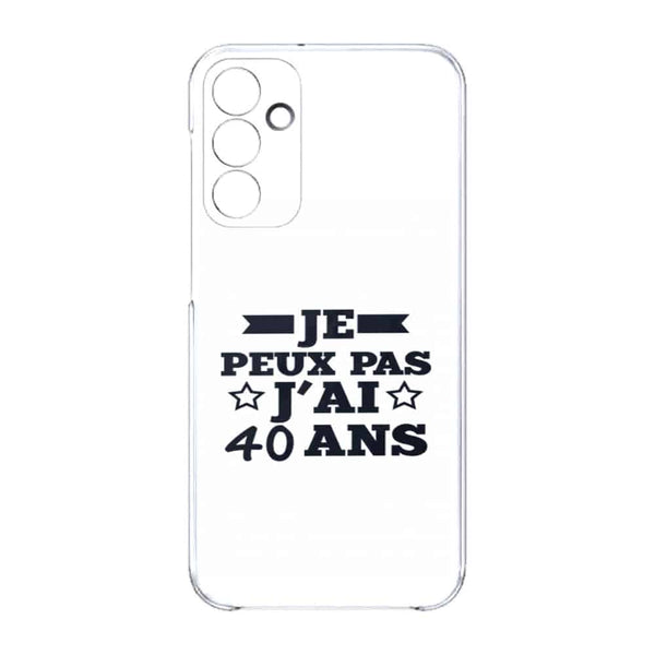 Coque Samsung A15 5g Je peux pas j'ai 40 ans