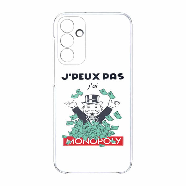 Coque Samsung Galaxy A15 5g Je Peux pas j'ai Monopoly