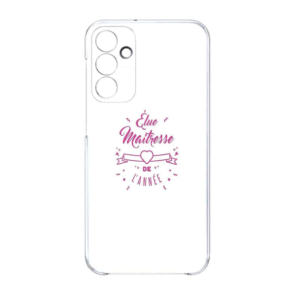 Coque Samsung Galaxy A15 Elue maitresse de l'annee cadeau professeur