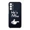 Coque pour Samsung A15 5g He's Mine