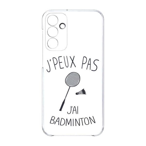 Coque Samsung Galaxy A15 5G Je peux pas j'ai Badminton