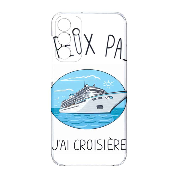 Coque Samsung Galaxy A15 5G Je Peux pas J'ai Croisiere Bateau