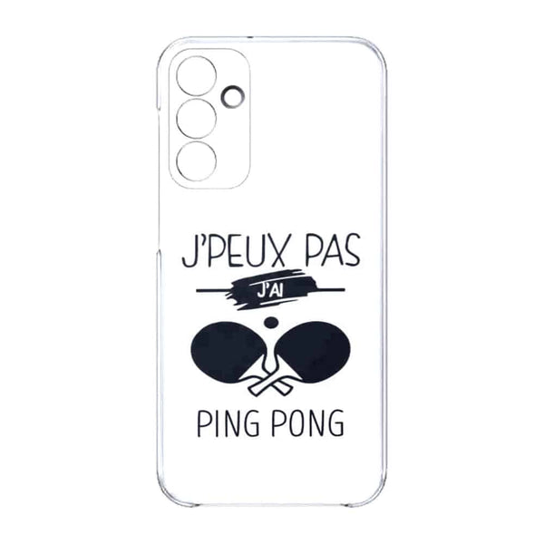 Coque Samsung Galaxy A15 5G Je peux pas j'ai Ping Pong