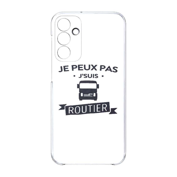 Coque Samsung A15 5G Je peux pas je suis routier