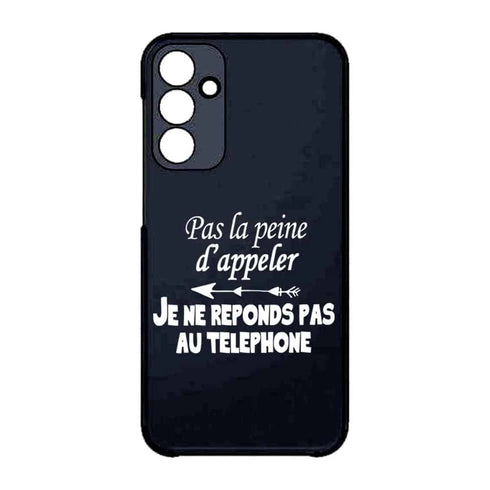 Coque Samsung A15 5g Pas la Peine d'appeler