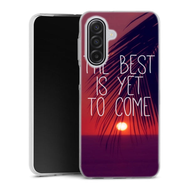 Coque Samsung Galaxy A17 5G The best is yet to Come | Housse silicone, antichocs, protection optimale - Motif floral