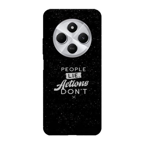 Coque pour Xiaomi Redmi 14C People Lie Action Don't