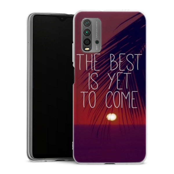 Coque Xiaomi Redmi 9T The best is yet to Come | Housse silicone, antichocs, protection optimale - Motif floral